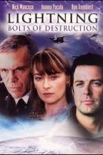 Watch Lightning: Bolts of Destruction Soap2day