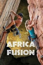 Watch Africa Fusion Soap2day