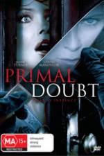Watch Primal Doubt Soap2day