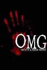 Watch OMG... We\'re in a Horror Movie Soap2day