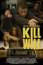 Watch Kill Will Soap2day