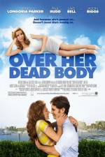 Watch Over Her Dead Body Soap2day
