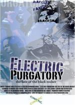 Watch Electric Purgatory: The Fate of the Black Rocker Soap2day