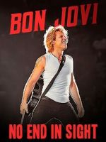 Watch Bon Jovi: No End in Sight Soap2day