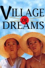 Watch Village of Dreams Soap2day
