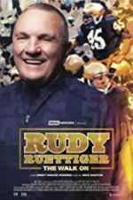 Watch Rudy Ruettiger: The Walk On Soap2day