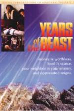 Watch Years of the Beast Soap2day