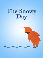 Watch The Snowy Day (Short 1965) Soap2day