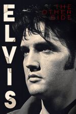 Watch Elvis: The Other Side Soap2day