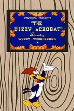 Watch The Dizzy Acrobat (Short 1943) Soap2day