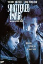 Watch Shattered Image Soap2day