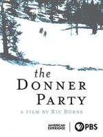 Watch The Donner Party Soap2day