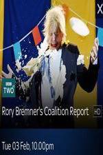 Watch Rory Bremner\'s Coalition Report Soap2day