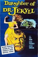 Watch Daughter of Dr. Jekyll Soap2day