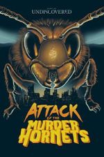 Watch Attack of the Murder Hornets Soap2day