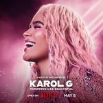 Watch Karol G: Tomorrow Will Be Beautiful Soap2day