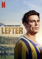 Watch Lefter: The Story of the Ordinarius Soap2day