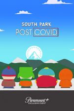 Watch South Park: Post COVID Soap2day