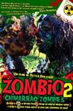 Watch Zombio 2: Chimarrão Zombies Soap2day