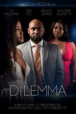 Watch Dilemma Soap2day