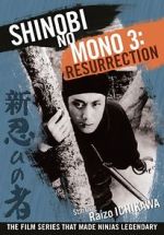 Watch Shinobi No Mono 3: Resurrection Soap2day