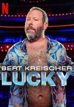 Watch Bert Kreischer: Lucky Soap2day