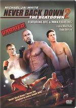 Watch Never Back Down 2: The Beatdown Soap2day