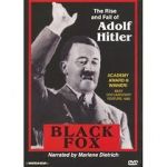 Watch Black Fox: The True Story of Adolf Hitler Soap2day