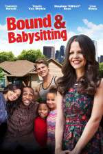 Watch Bound & Babysitting Soap2day