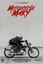Watch Motorcycle Mary (Short 2024) Soap2day