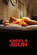 Watch Angels of the Sun Soap2day