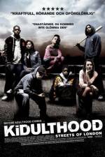 Watch Kidulthood Soap2day