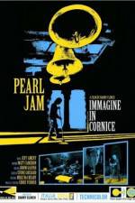Watch Pearl Jam Immagine in Cornice - Live in Italy 2006 Soap2day