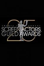 Watch The 25th Annual Screen Actors Guild Awards Soap2day