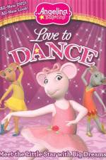 Watch Angelina Ballerina: Love To Dance Soap2day