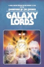 Watch Galaxy Lords Soap2day