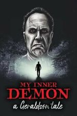 Watch My Inner Demon: A Geraldson Tale Soap2day