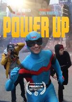 Watch Power Up (Short 2022) Soap2day