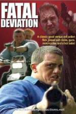 Watch Fatal Deviation Soap2day