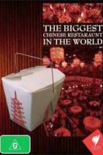 Watch The Biggest Chinese Restaurant in the World Soap2day