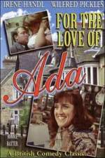 Watch For the Love of Ada Soap2day