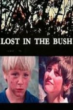 Watch Lost in the Bush Soap2day