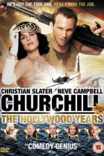 Watch Churchill The Hollywood Years Soap2day