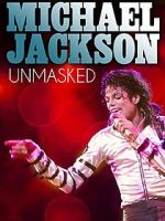 Watch Michael Jackson Unmasked Soap2day