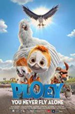 Watch PLOEY - You Never Fly Alone Soap2day