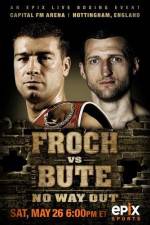 Watch IBF World Super Middleweight Championship Carl Froch Vs Lucian Bute Soap2day