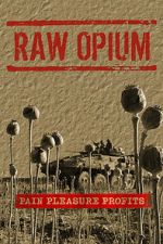 Watch Raw Opium Soap2day