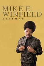 Watch Mike E. Winfield: Stepman Soap2day
