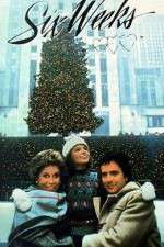 Watch Six Weeks Soap2day