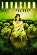 Watch Invasion of the Pod People Soap2day